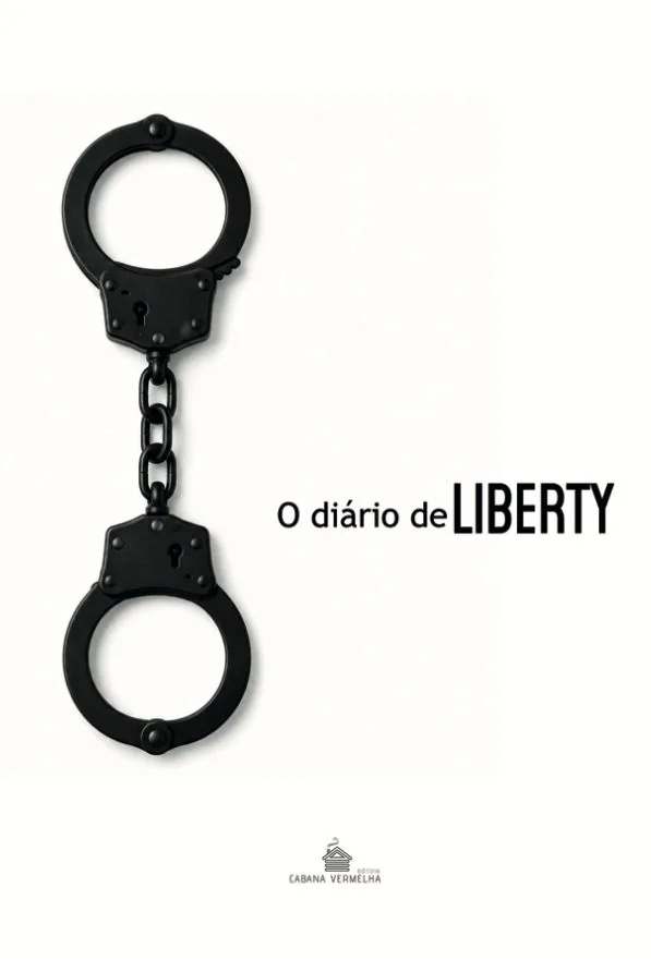 Capa branca do livro O Diário de Liberty com uma algema preta